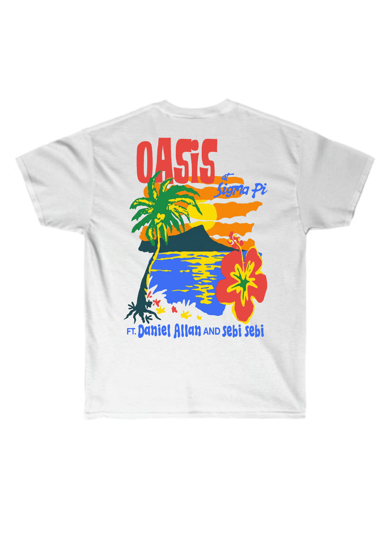 Oasis at Sigma Pi Tee — Back